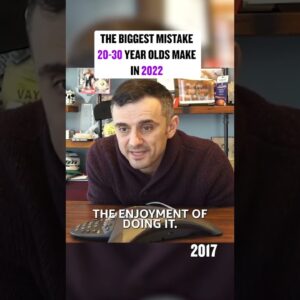 The BIGGEST MISTAKE 20-30 year olds make in 2022 #shorts #garyvee