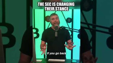 The SEC Is Changing Their Stance!