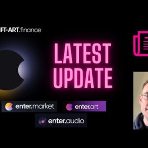 Enter - NFT Art Finance - Latest Update