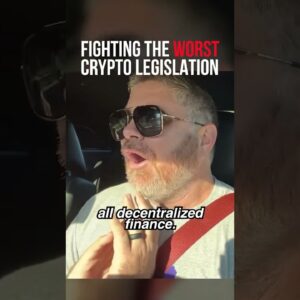 Fighting The WORST Crypto Legislation