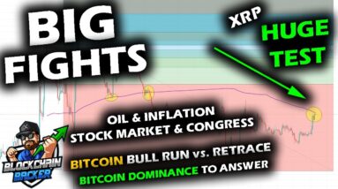 XRP Resistance, Bitcoin Dominance Teeters, Bull vs Retrace, Congress to Sell, Oil Retest Inflation