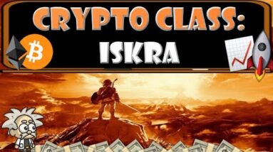 CRYPTO CLASS: ISKRA | NEXT GENERATION WEB 3.0 GAMES | PIONEER NFTS AVAILABLE NOW | FULL WALKTHROUGH