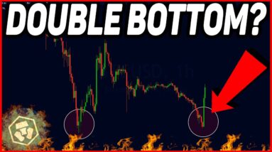 THIS IS WHY BITCOIN IS PUMPING!!! [double bottom?]