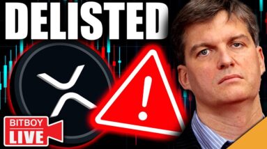 XRP Delisted From Coinbase! (Big Short DIRE Bitcoin Warning)