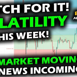 BIG MOVES and VOLATILITY EXPECTED for Bitcoin Price Chart, Altcoin Market and Stocks with Catalysts