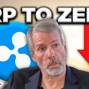 Michael Saylor Warns XRP Holders! (Ripple to ZERO!)