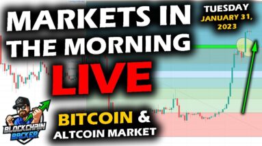 MARKETS in the MORNING, 1/31/2023, Bitcoin and Altcoin Market VOLATILE, Anticipating Fed Rate Moves