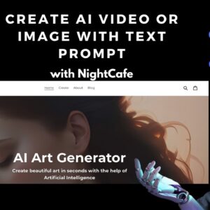 Create AI Video or Images with NightCafe