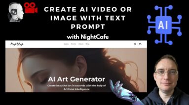 Create AI Video or Images with NightCafe