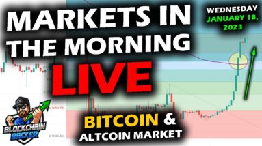 MARKETS in the MORNING, 1/18/2023, Bitcoin Pushes Range, Altcoin Market Keeps Up, PPI, Sales, DXY