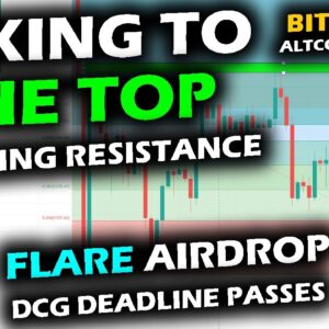 FIGHT FOR BREAKOUT as Bitcoin Price Chart and Altcoin Market Push Up, Ethereum Range Top, FLARE DAY