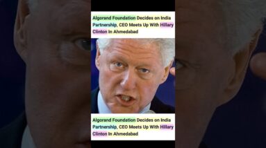 Algorand Crypto & The Clinton Foundation