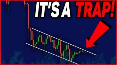 BITCOIN: BEAR TRAP!!!!! [get ready for this]