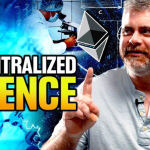 Is Decentralized Science EVOLVING? (DeSci Will SAVE Decentralization)