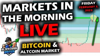 MARKETS in the MORNING, 2/3/2023, Bitcoin and Altcoin Market Mixed As Stocks Get Volatile