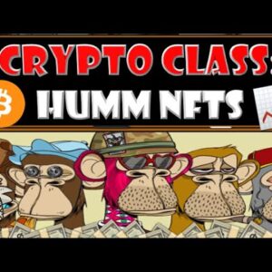 CRYPTO CLASS: HUMM NFTS | DECENTRALAND PARCEL GIVEAWAY | VALUED OVER $2000 | ALTERNATE PRIZE OF ETH