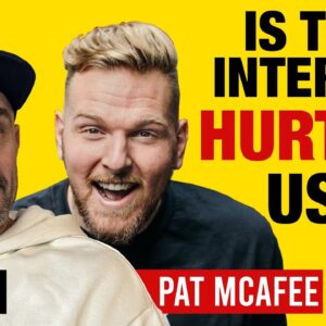 If you think the internet is "destroying" us...watch this! | | The Pat McAfee Show