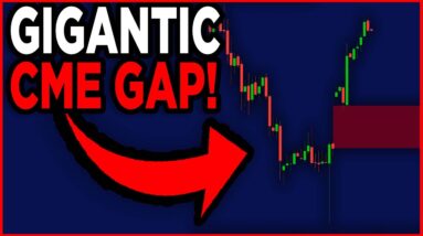 BITCOIN: HUGE CME GAP!!!