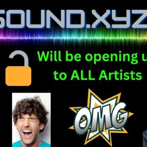 Sound.XYZ - Opening Up to All Artists