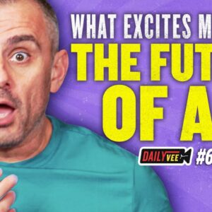 Unpopular Opinion: A.I. Will Make You More "Human" l DailyVee 639